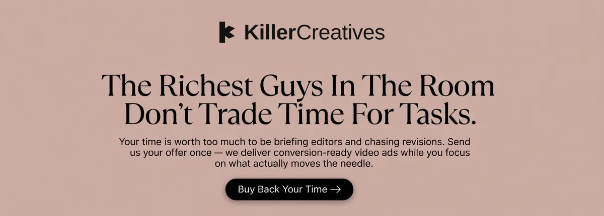 The Richest Guys In The Room Don't Trade Time For Tasks. — KillerCreatives Facebook & TikTok video ad creative #3